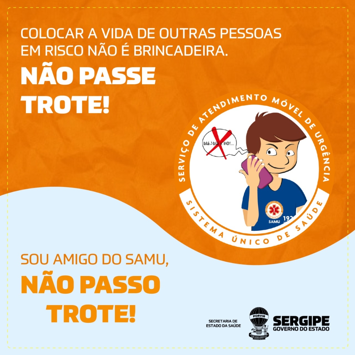 Samu recebe mais de cinco mil trotes nos três primeiros meses de 2021 (Foto: SES/SE)