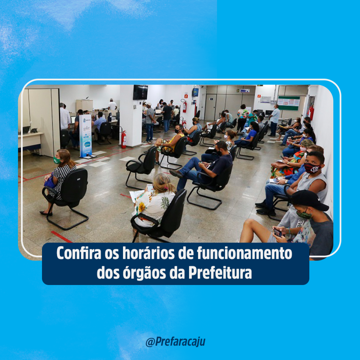 Confira os horários de funcionamento dos órgãos da Prefeitura com o novo decreto (Imagem: Prefeitura de Aracaju)