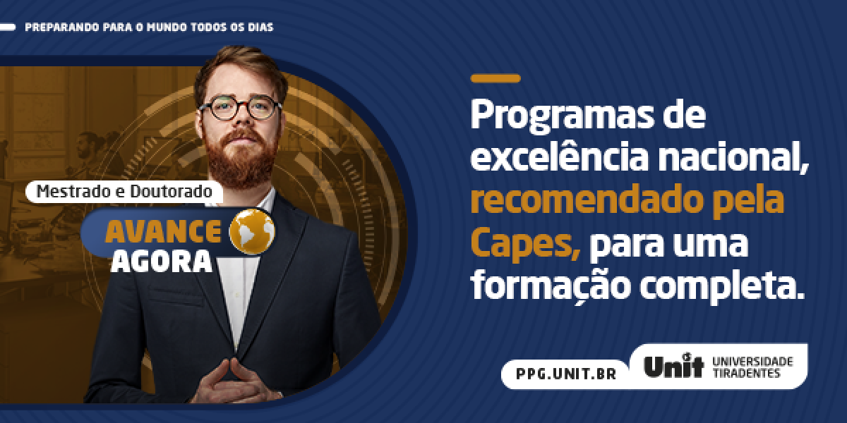 Unit prorroga data de inscrição para os Programas de Pós-graduação (Imagem: Divulgação/ Unit)