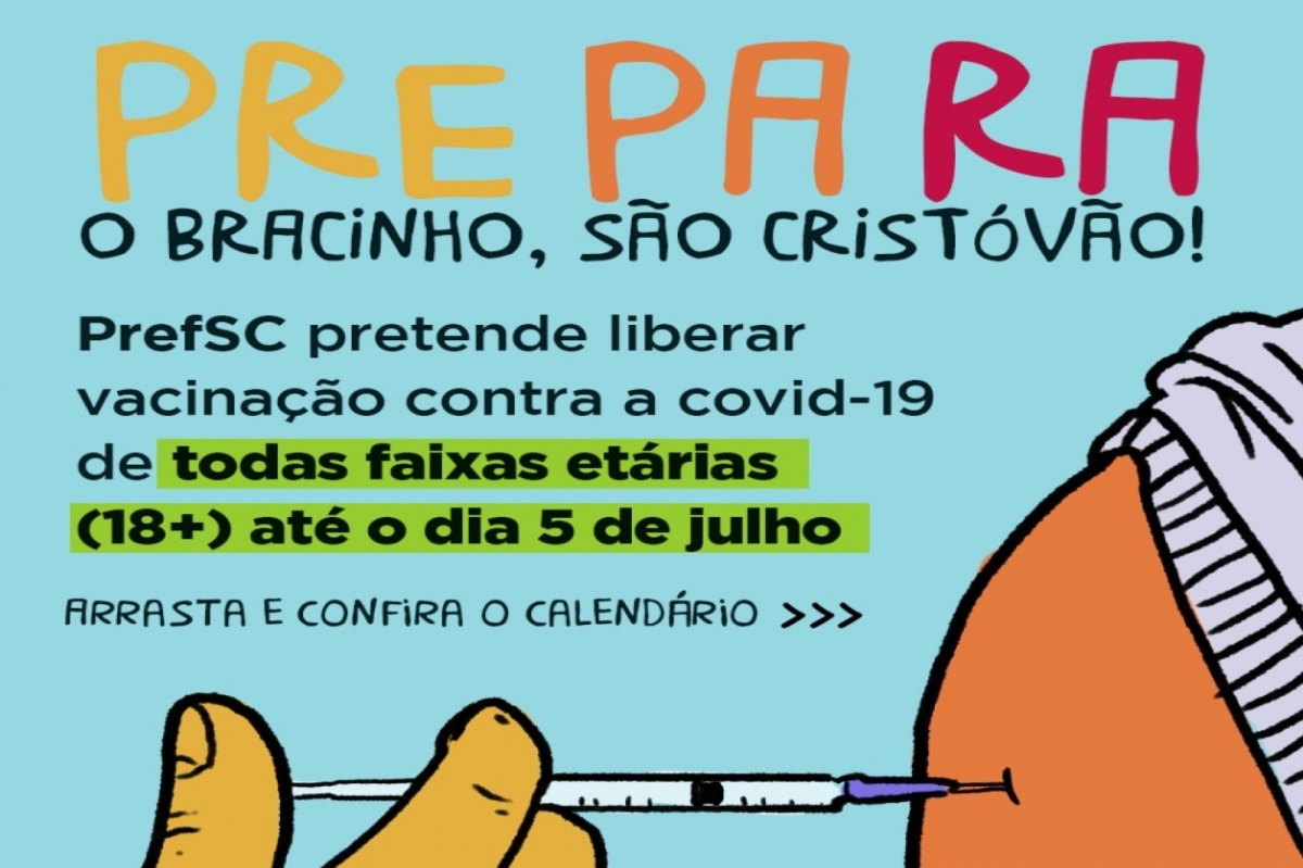 São Cristóvão pretende liberar vacinação da faixa etária de 18 anos ou mais até 5 de julho: confira calendário (Foto: Prefeitura de São Cristóvão)