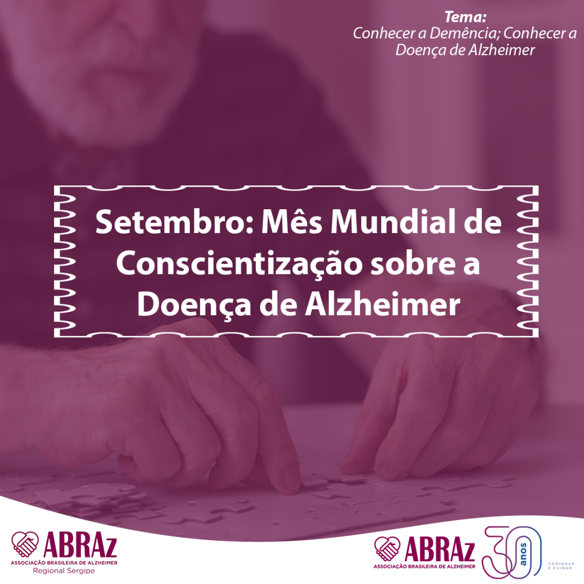 ABRAz Sergipe intensifica ações no Mês Mundial da Doença de Alzheimer (Imagem: Divulgação/ ABRAz/SE)