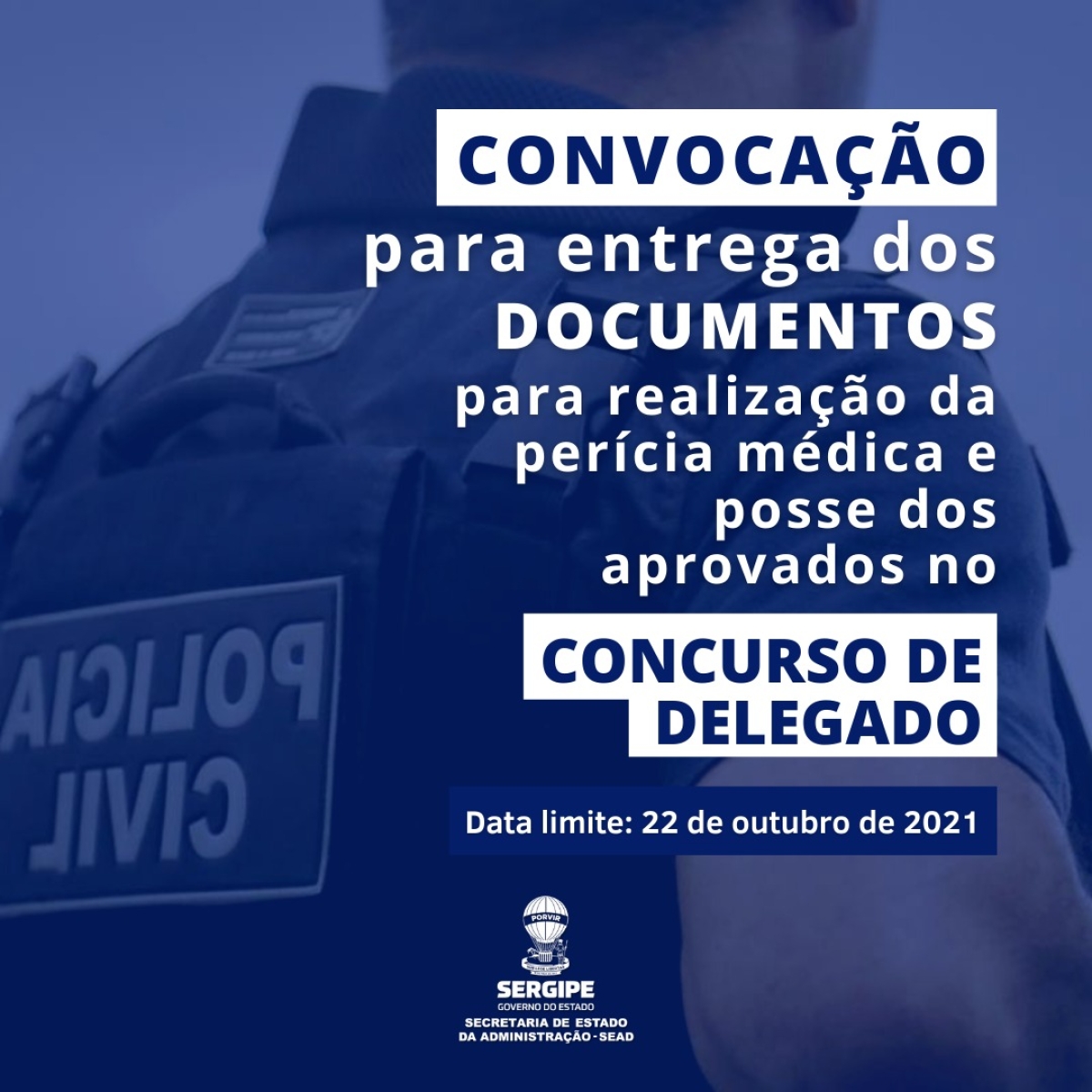 Governo convoca para perícia médica aprovados no concurso para delegado (Arte: Ascom/ Sead/SE)
