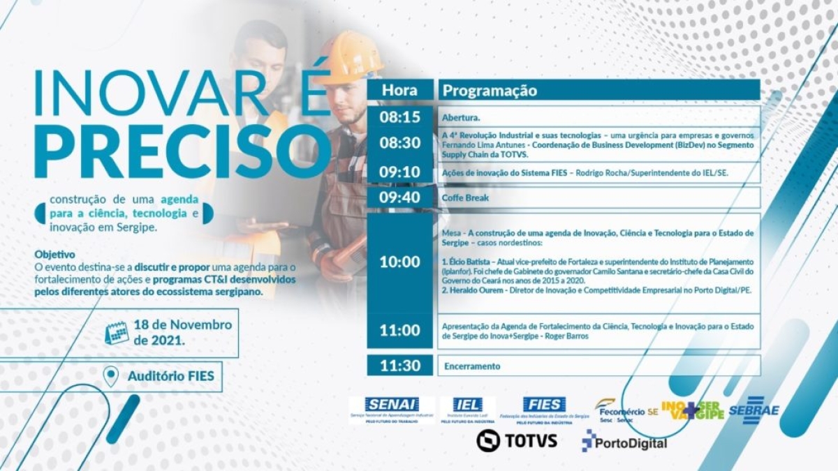 Projeto "Inovar é Preciso" pretende contribuir no desenvolvimento da Ciência, Tecnologia e Inovação de Sergipe (Imagem: Divulgação)