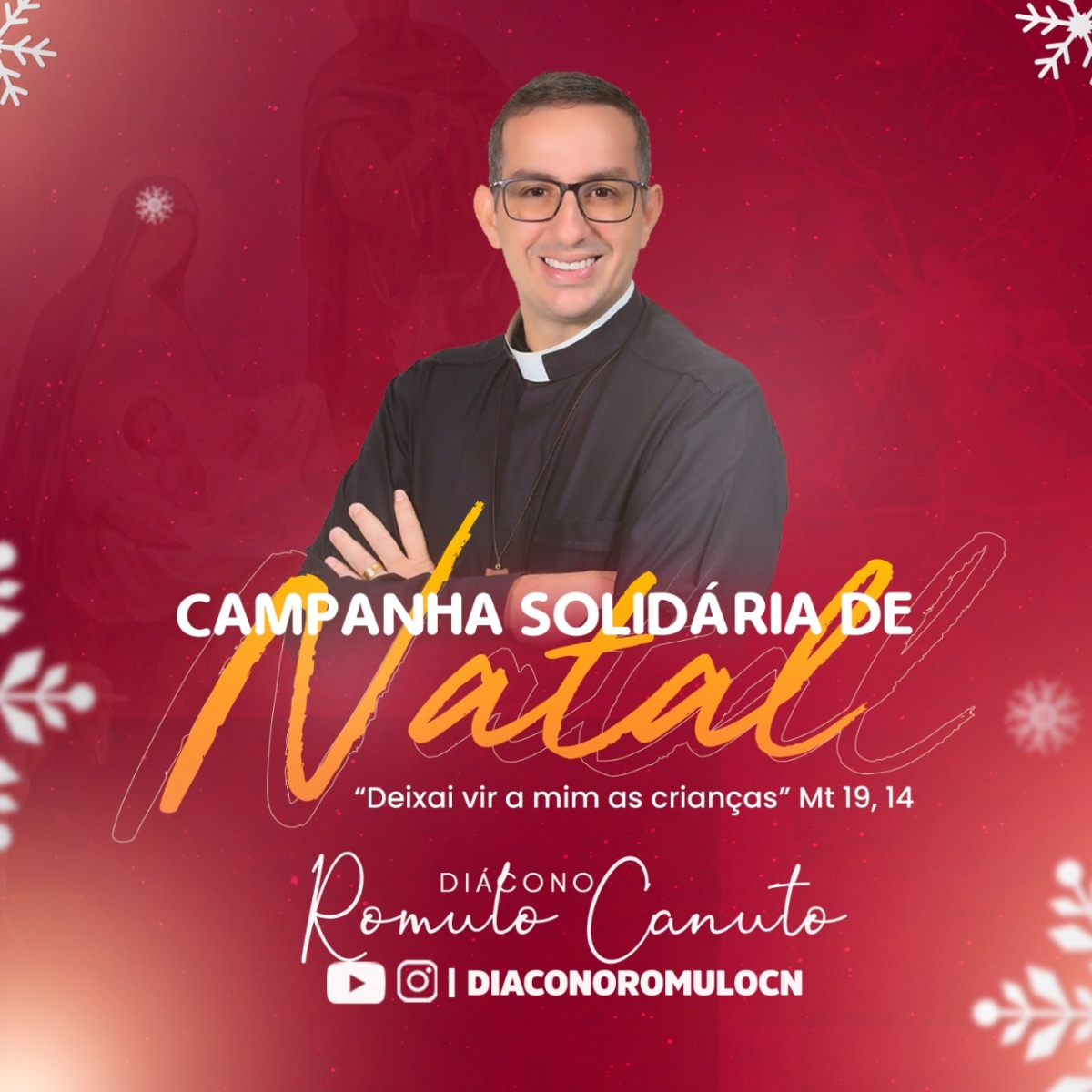 Diácono Romulo Canuto idealiza Campanha de doação de brinquedos para crianças carentes (Imagem: Divulgação)
