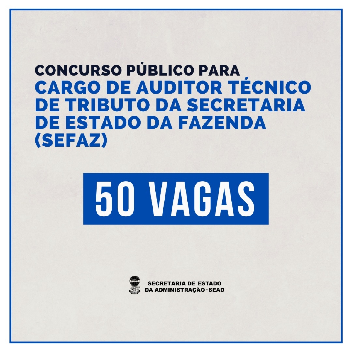 Governo define empresa que irá realizar concurso para cargo de auditor técnico da Sefaz (Imagem: Divulgação/ Sead/SE)