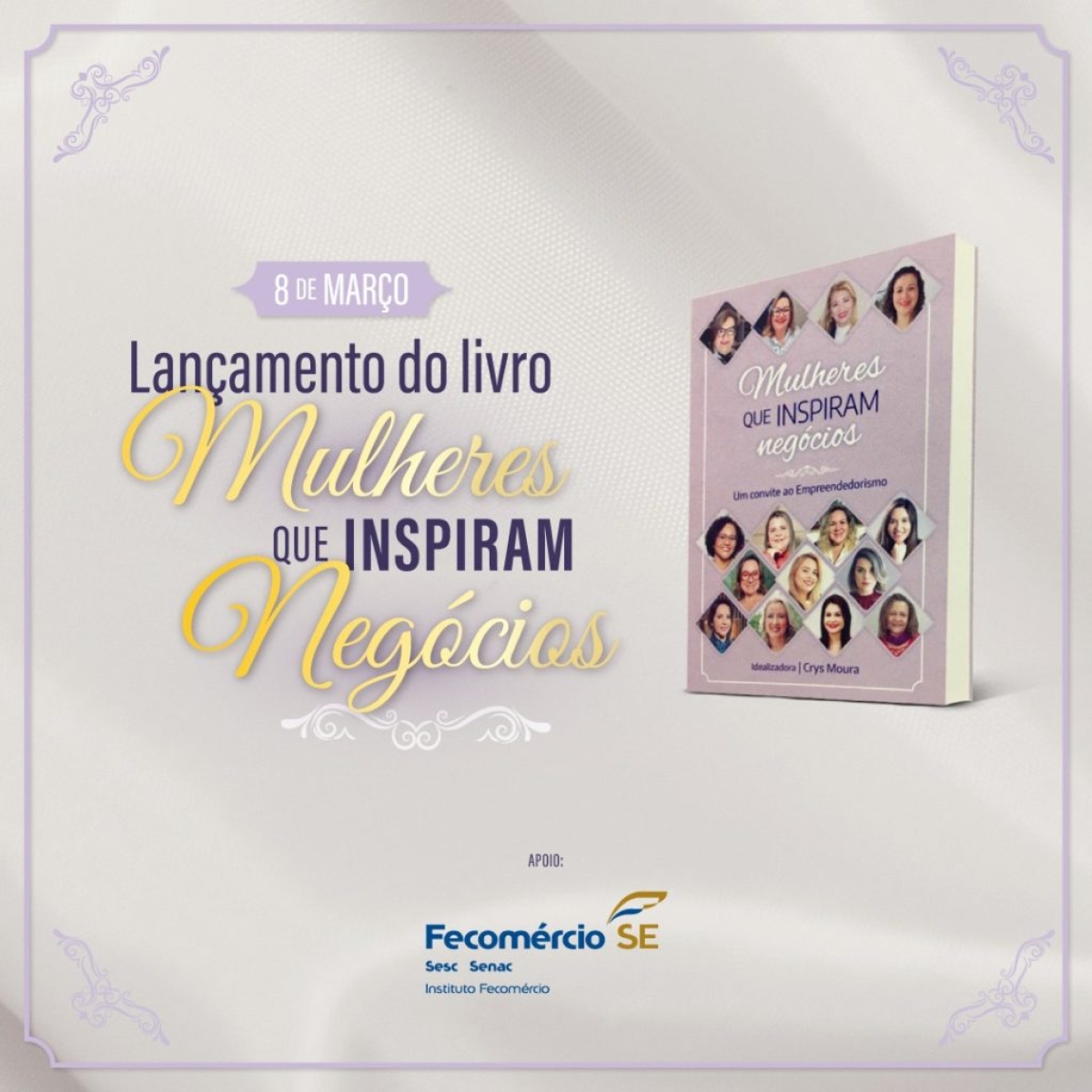 Dia da Mulher será celebrado com lançamento de livro (Imagem: Divulgação/ Fecomércio/SE)