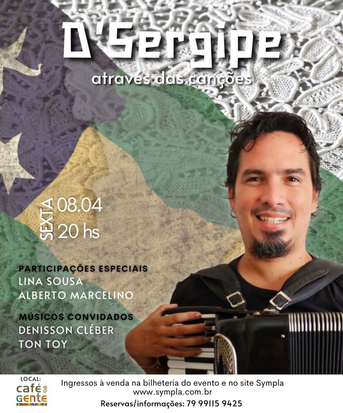 Show D´Sergipe Através das Canções (Arte: Divulgação/ Luiza Santana)