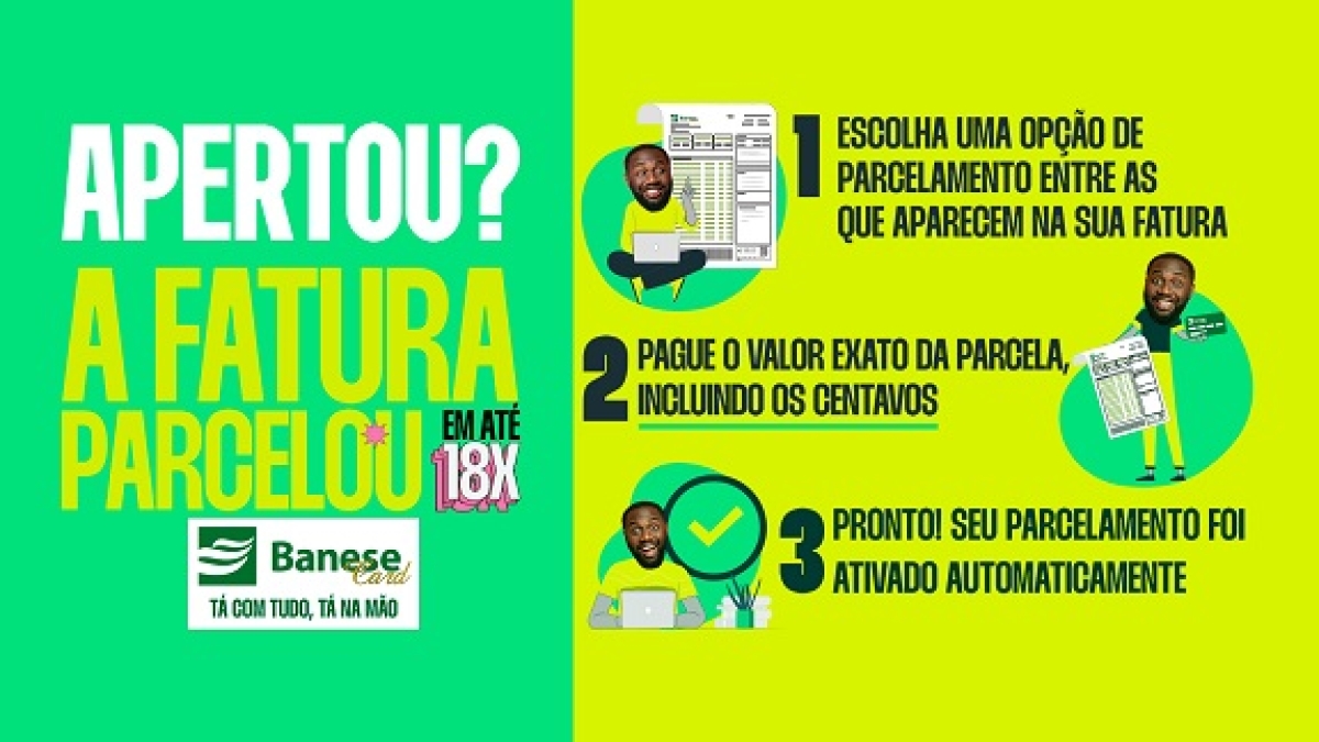 Clientes Banese Card podem parcelar a fatura e garantir equilíbrio no orçamento - Imagem: Banese