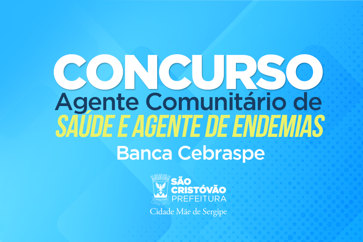 Prefeitura de São Cristóvão lança concurso para Agente Comunitário de Saúde e Agente de Endemias - Imagem: Divulgação | Prefeitura de São Cristóvão