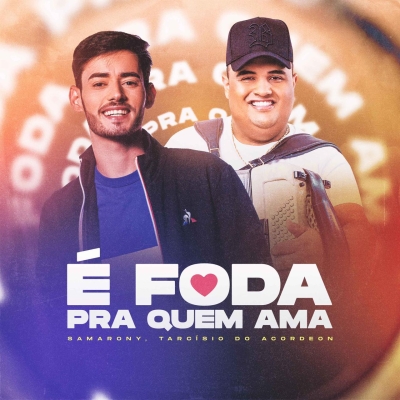 Capa do single "? Foda Pra Quem Ama" - Imagem: Reprodução