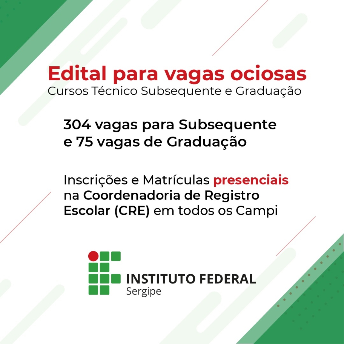 IFS lança chamada pública com 379 vagas em cursos subsequentes e de graduação - Imagem: Divulgação | IFS