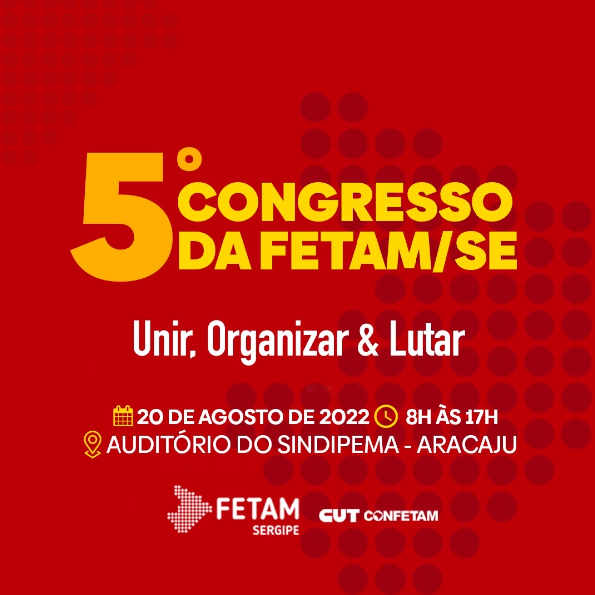 FETAM/SE realiza o 5º Congresso dos servidores municipais - Imagem: Divulgação