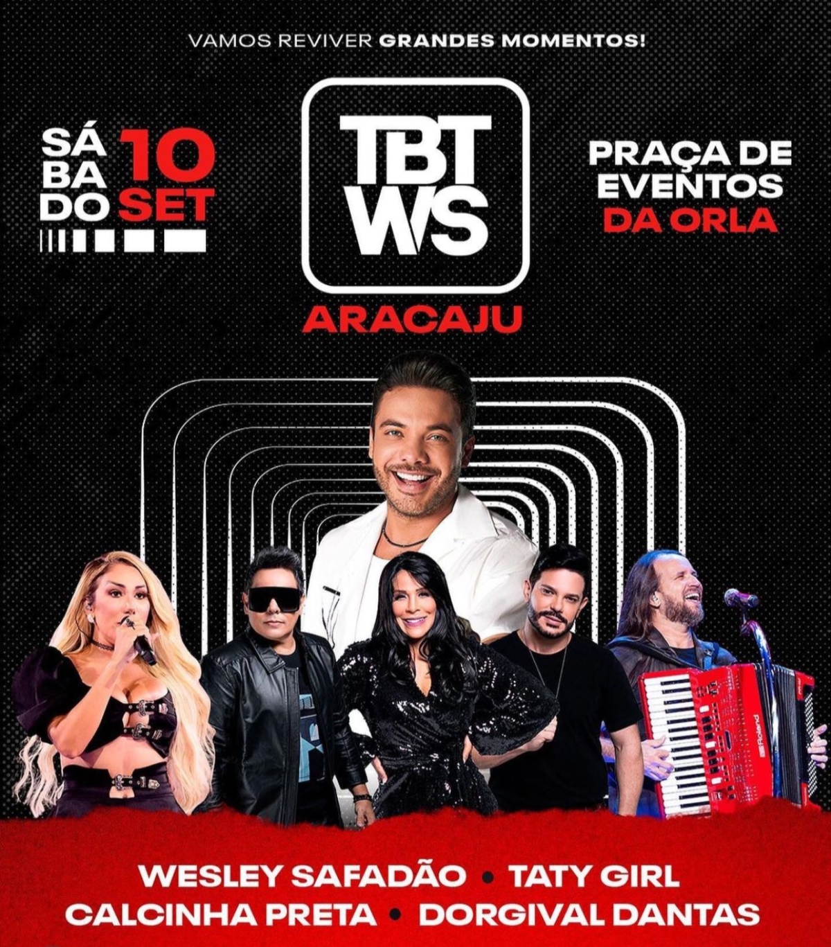 #TBT WS com Wesley Safadão acontece neste sábado, 10/9, em Aracaju - Imagem: Divulgação