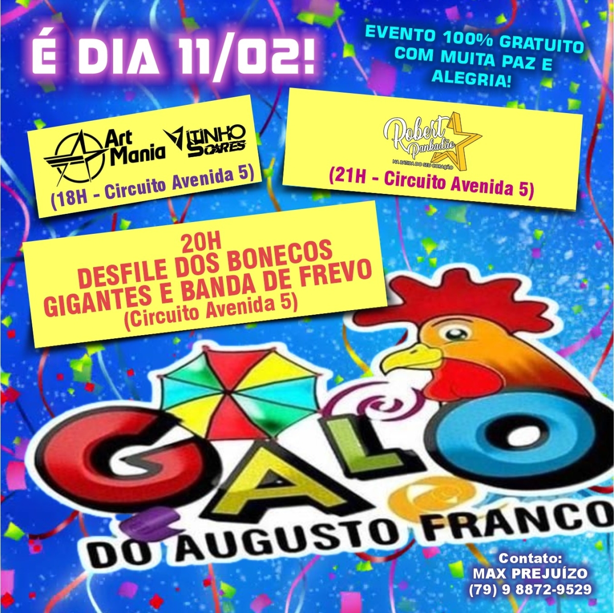 Galo do Augusto Franco abre alas para o carnaval - Imagem: Divulgação