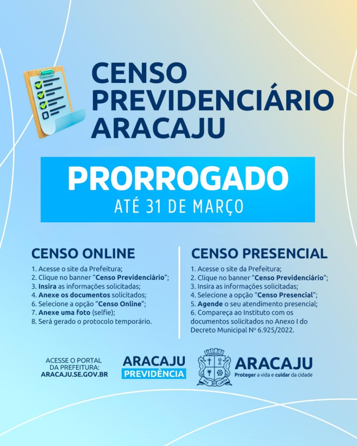 Censo Previdenciário é prorrogado até 31 de março - Arte: Secom | PMA