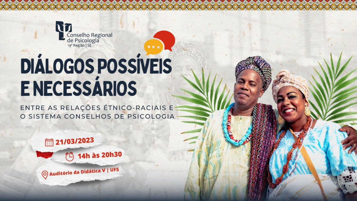 Conselho de Psicologia realiza debate sobre psicologia, racismo e religião - Imagem: Divulgação | CRP19