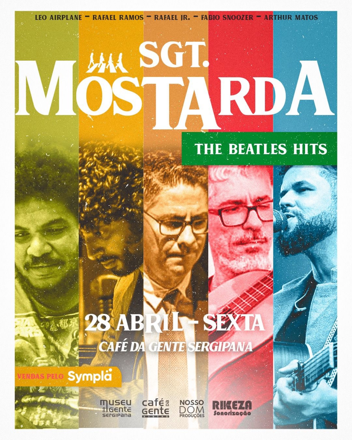 A banda Sgt. Mostrada apresenta o show Beatles Hits - Imagem: Divulgação