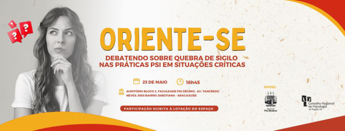 Conselho de Psicologia promove debate sobre quebra de sigilo nas práticas psi em situações críticas - Imagem: CRP19