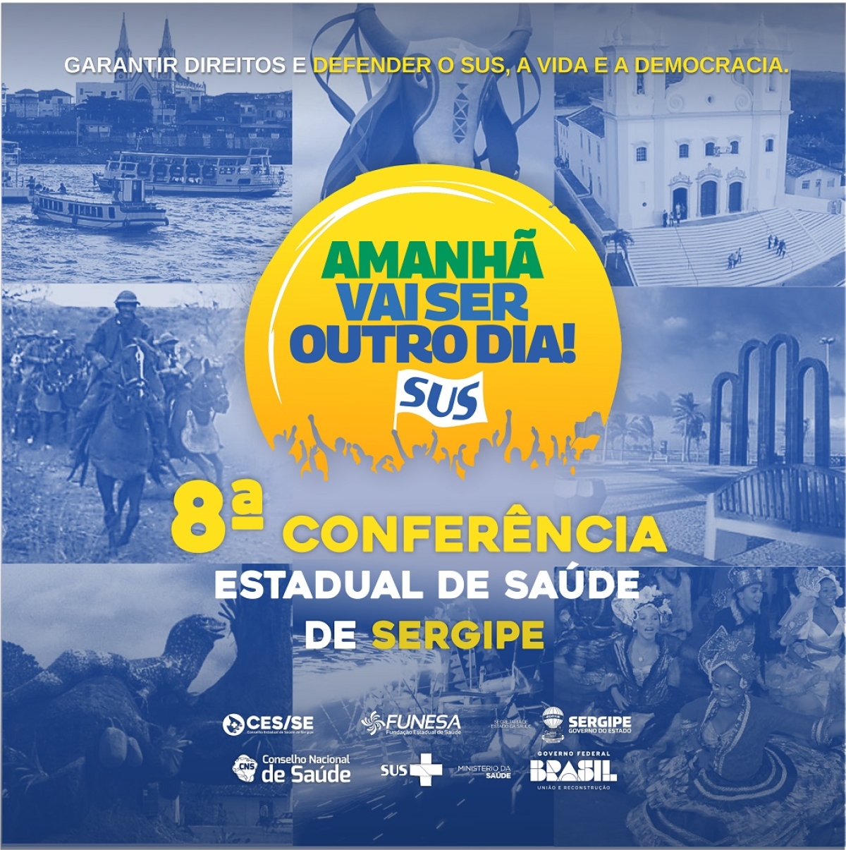 8ª Conferência Estadual de Saúde de Sergipe - Imagem: Divulgação 8ª Conferência Estadual de Saúde de Sergipe - Imagem: Divulgação