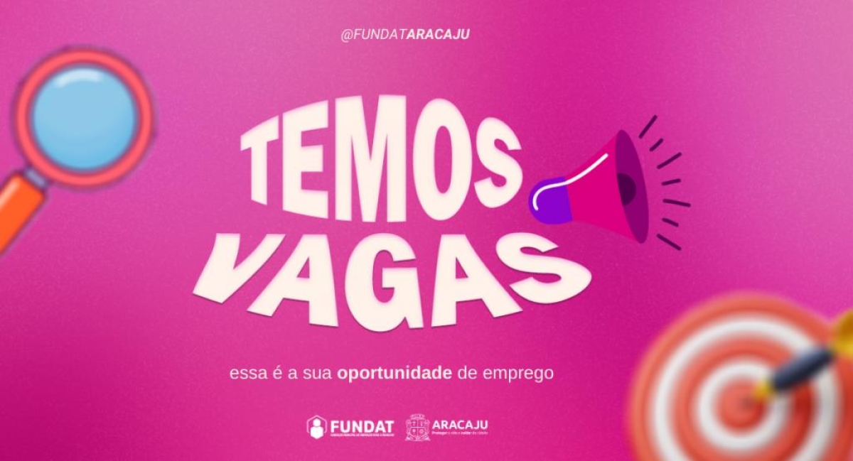 Fundat viabiliza 12 novas vagas de emprego para ampla concorrência e PcD - Arte: Ascom | Fundat