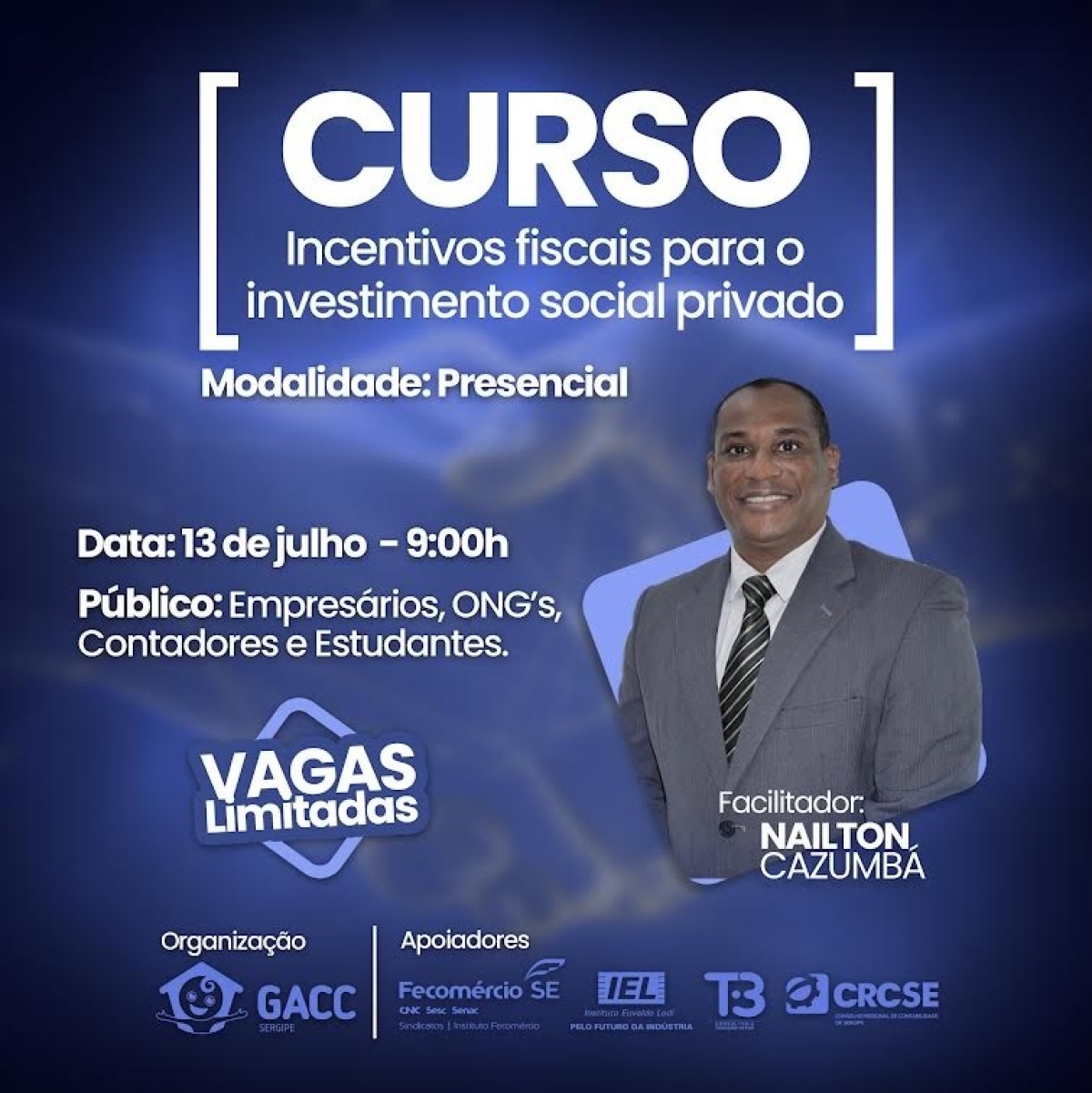 GACC/SE abre inscrições para o curso "Incentivos fiscais para o investimento privado". Inscreva-se! - Imagem: Divulgação