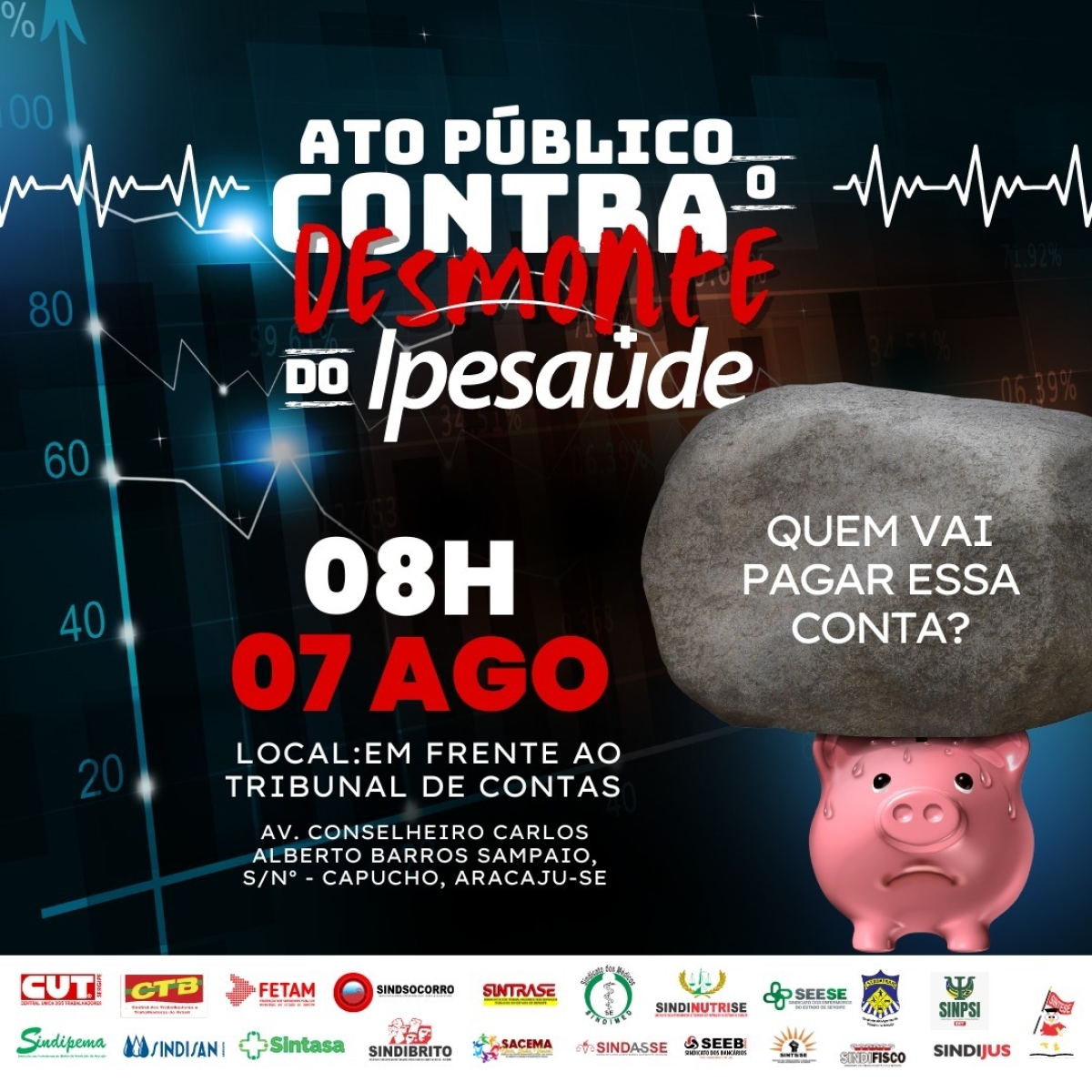 Ato Público contra o desmonte do Ipesaúde - Imagem: Divulgação Ato Público contra o desmonte do Ipesaúde - Imagem: Divulgação