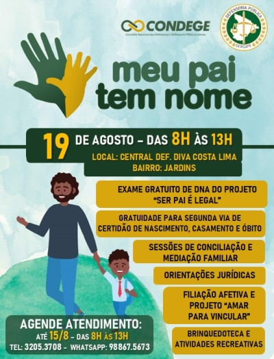 Defensoria Pública realiza dia 19 de agosto o mutirão "Meu Pai tem Nome" - Imagem: DPE/SE