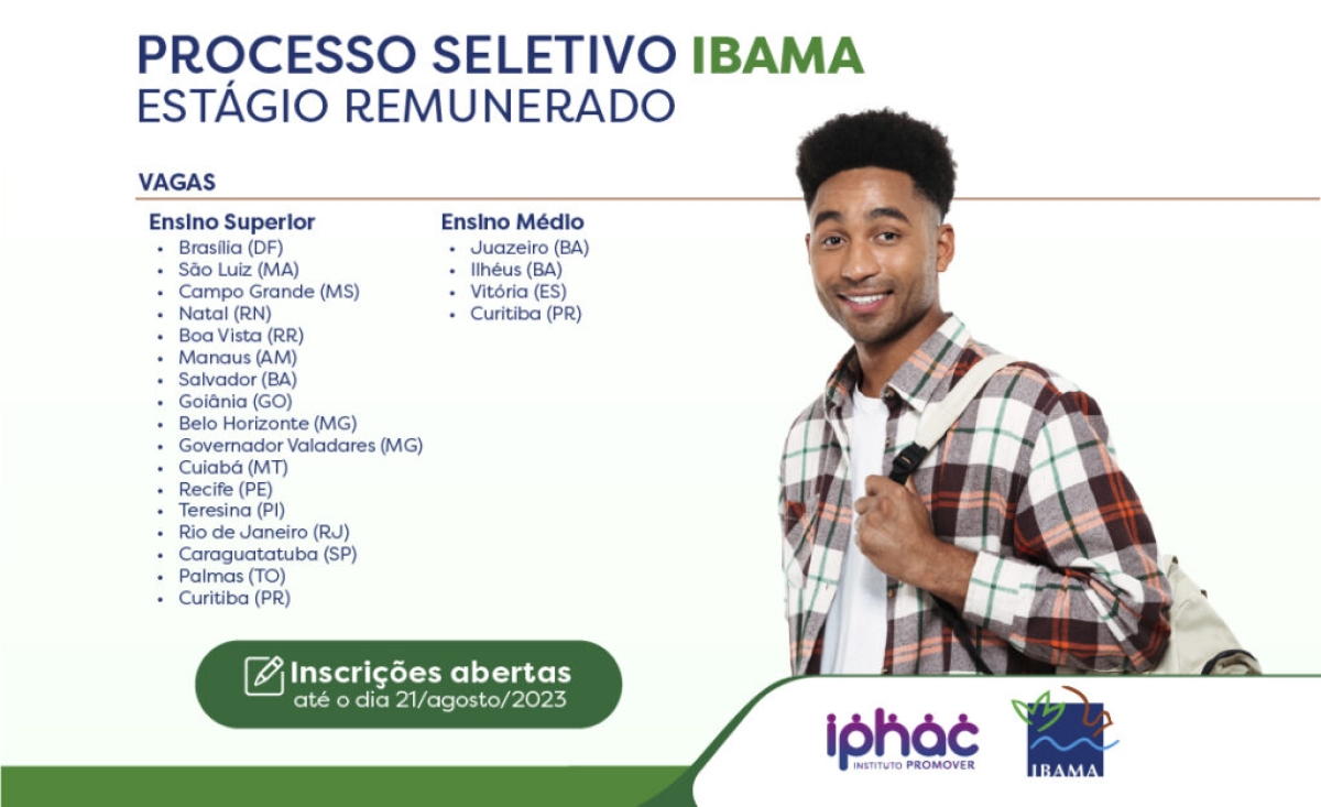 Processo Seletivo para Estágio Remunerado do Ibama - Imagem: Divulgação