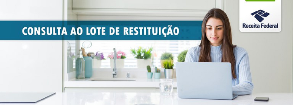 Lote de restituição - Imagem: Receita Federal