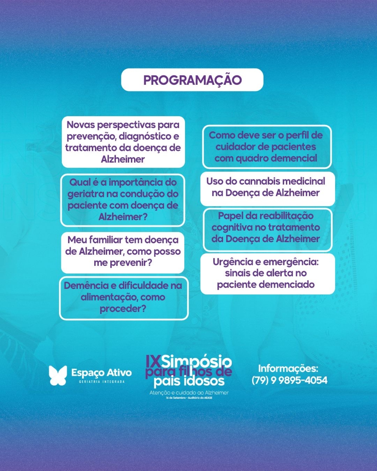 Programação do IX Simpósio para Filhos de Pais Idosos com Doença de Alzheimer - Imagem: Divulgação