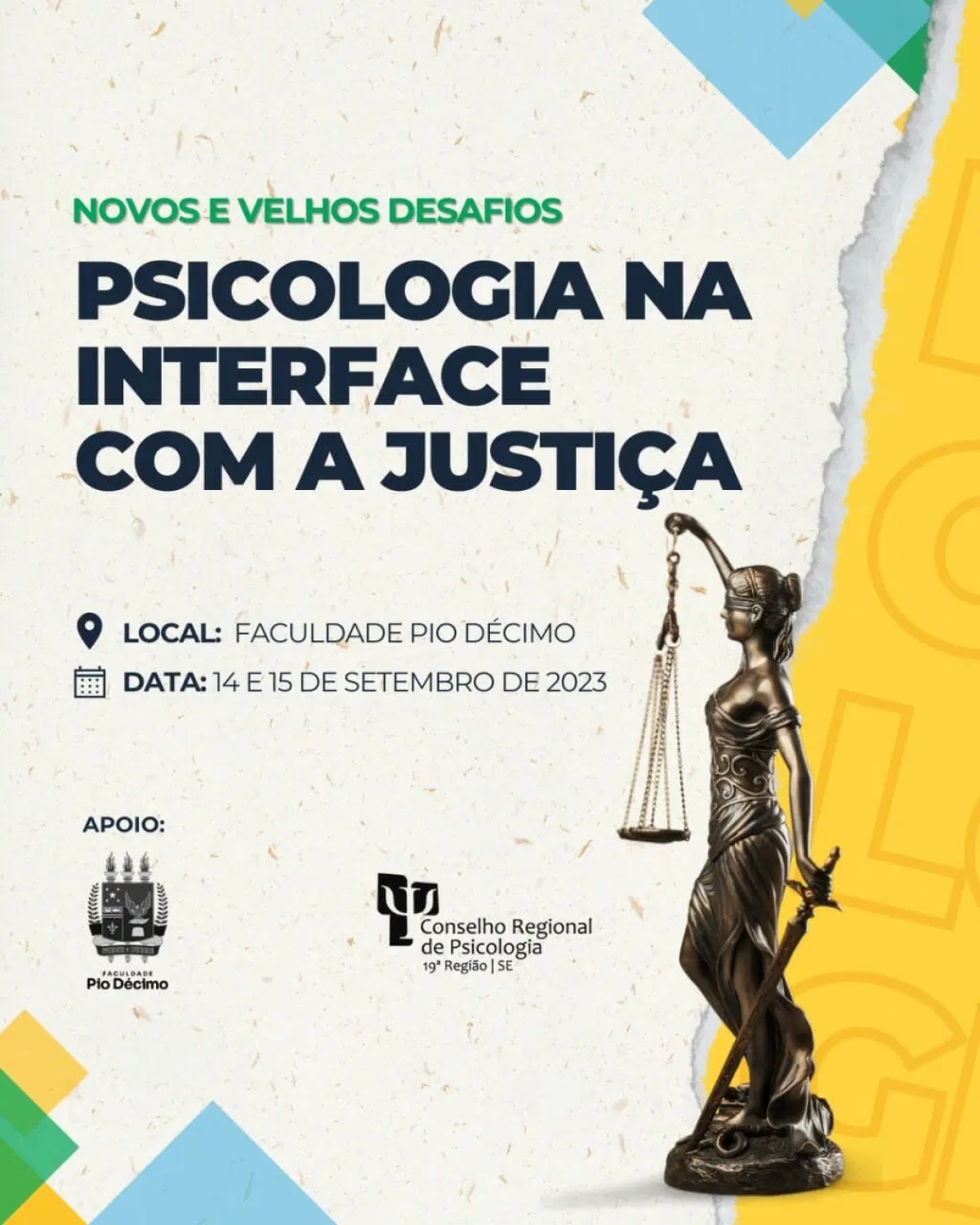 Seminário "Novos e velhos desafios da psicologia na interface com a justiça" - Imagem: Divulgação