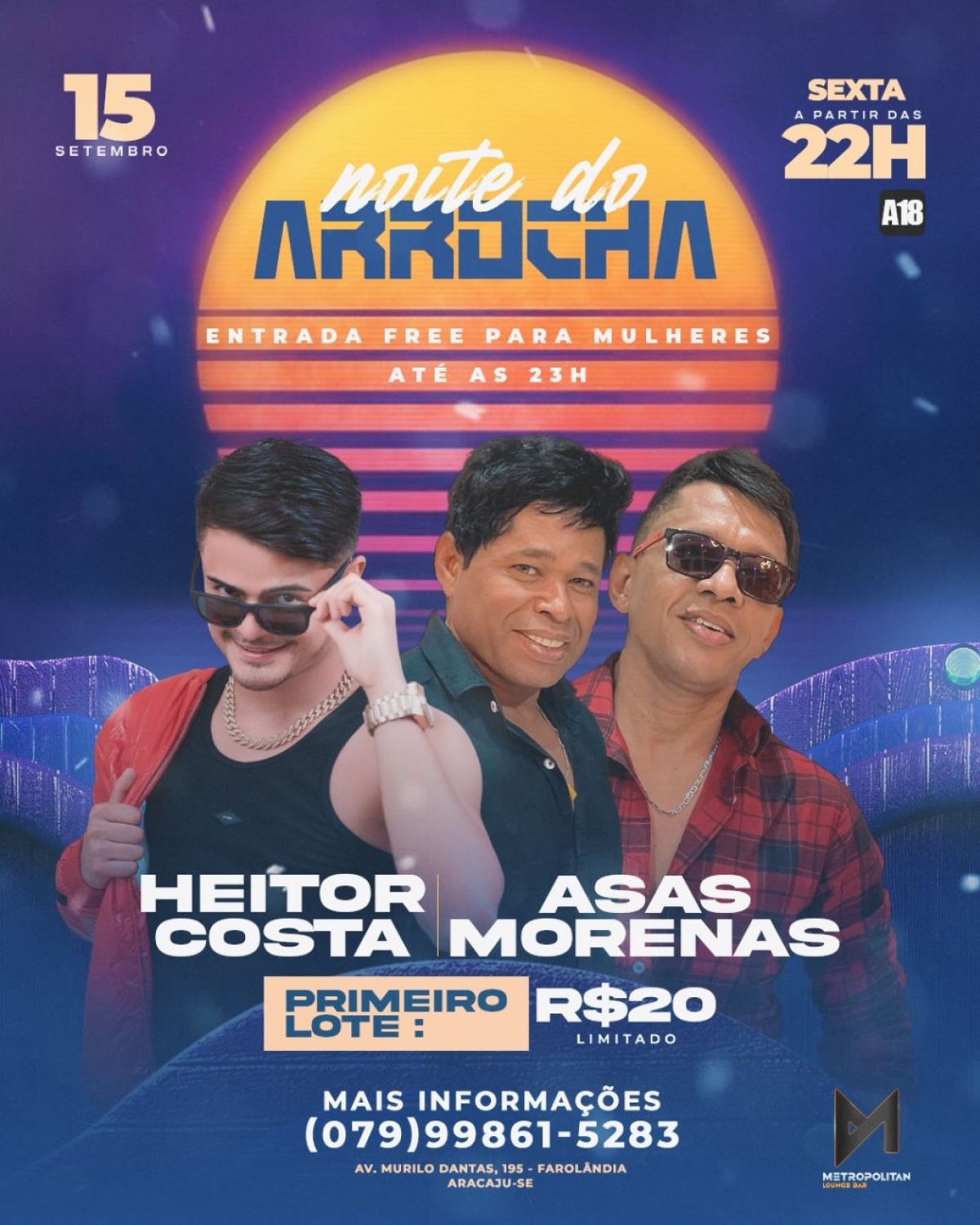 Asas Morena comanda o "Arrocha do Metropolitan" - Imagem: Divulgação | Metropolitan Lounge Bar