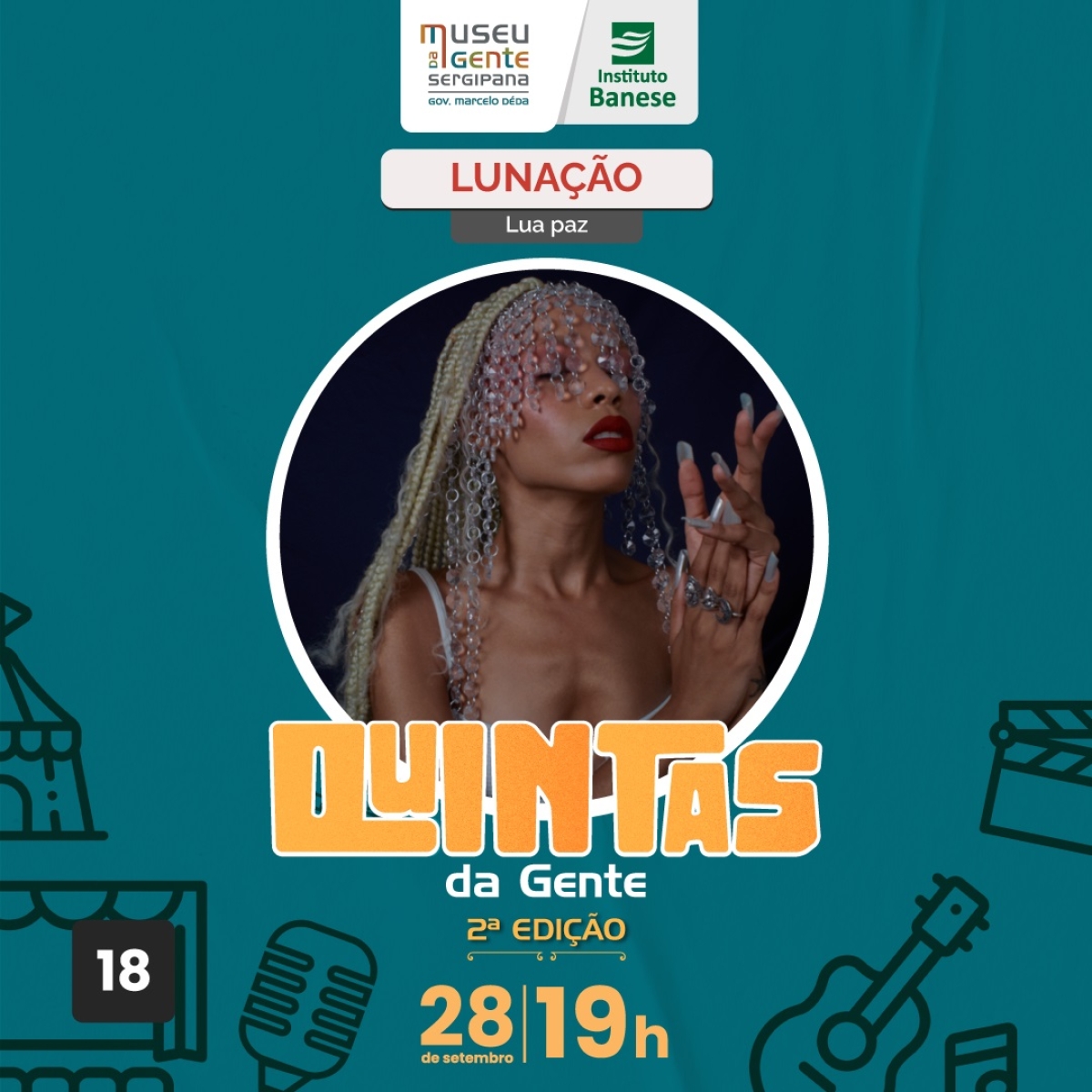 Projeto Quintas da Gente receberá a experiência musical de Lua Paz - Imagem: Divulgação | Museu da Gente Sergipana | Instituto Banese