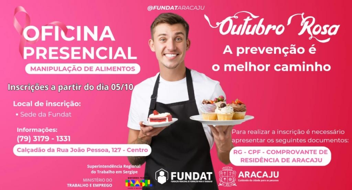 Fundat abre inscrições para 120 vagas na Oficina de Manipulação de Alimentos - Arte: Ascom Fundat | Prefeitura de Aracaju