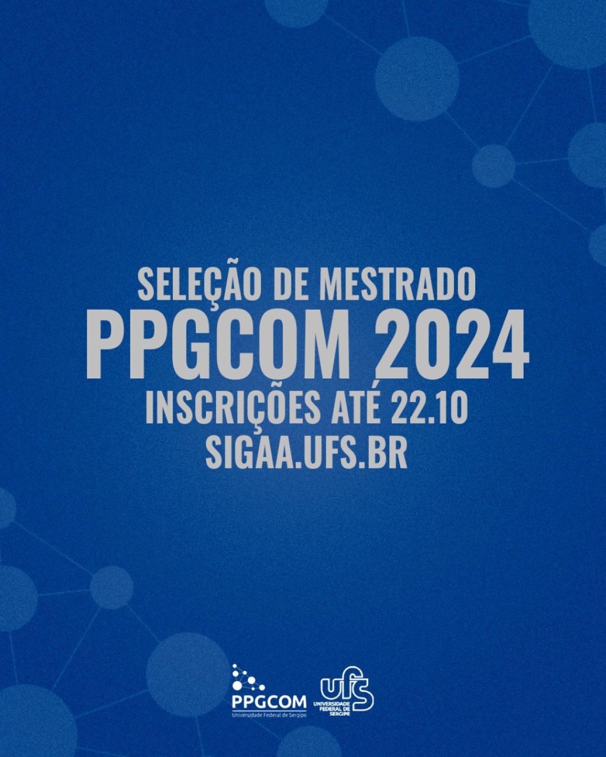 As inscrições poderão ser realizadas até o dia 22 de outubro exclusivamente pela internet - Foto: PPGCOM-UFS