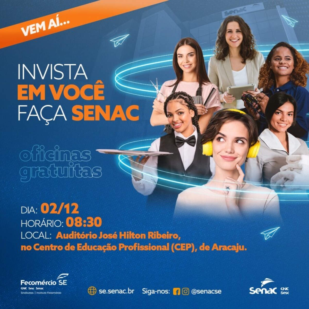 Edição Aracaju do "Invista em Você" ofertará 13 oficinas gratuitas - Imagem: Divulgação | Senac Sergipe
