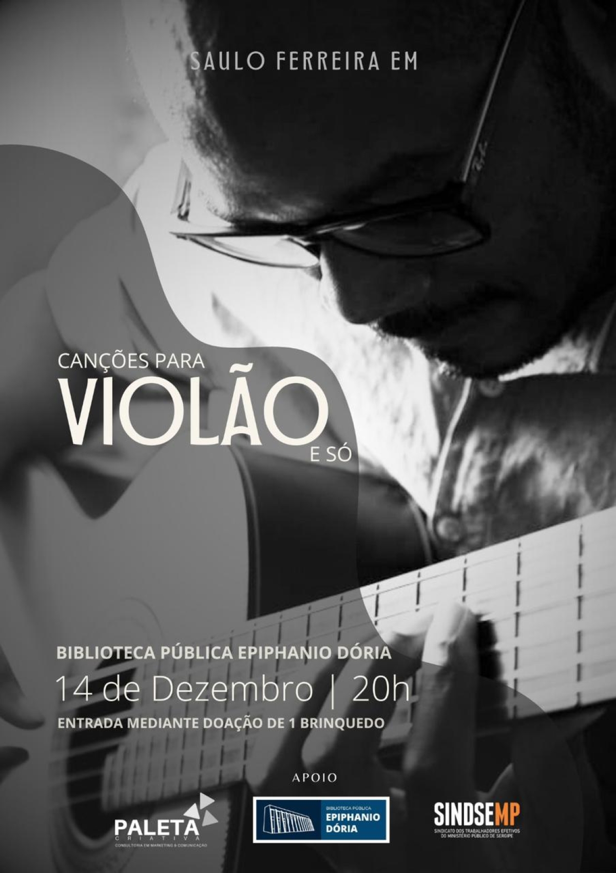 Biblioteca Epiphanio Dória realiza concerto "Canções Para Violão e Só" em parceria com Saulo Ferreira - Imagem: Divulgação