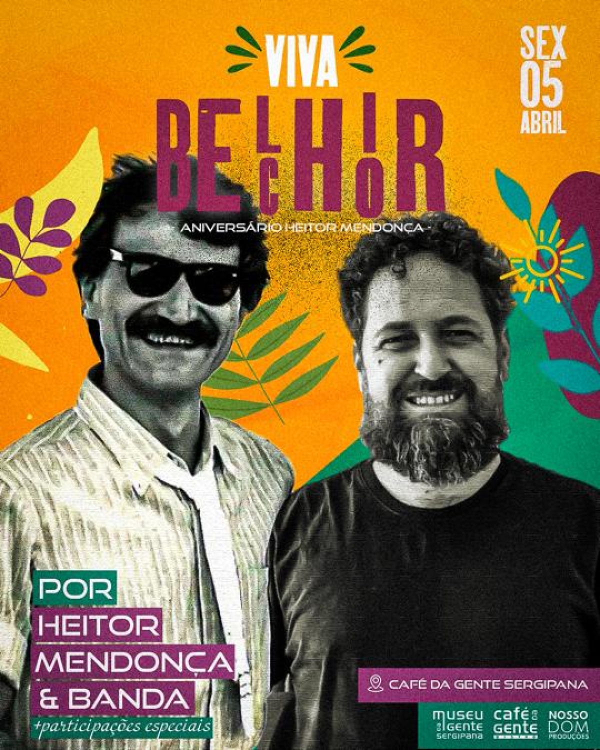 Heitor Mendonça e Banda irão realizar o Show "Viva Belchior!", no Café da Gente Sergipana - Foto: Divulgação
