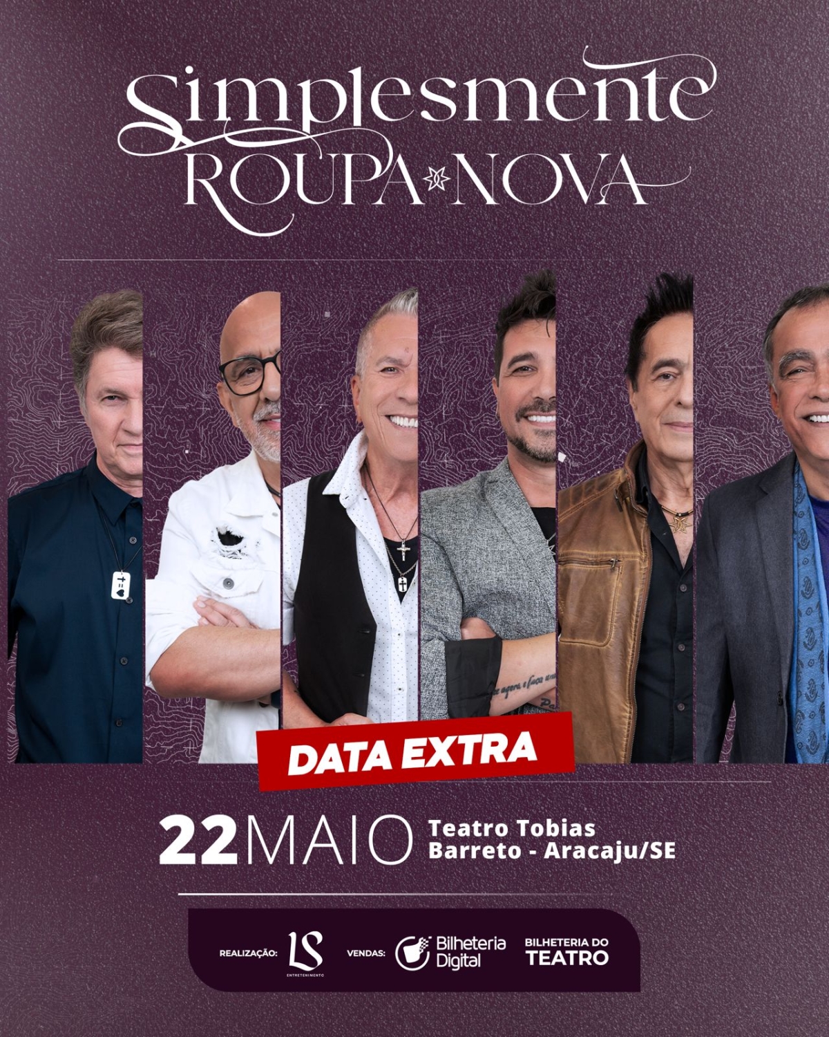 Roupa Nova anuncia sessão extra em Aracaju no dia 22 de maio - Foto: Divulgação
