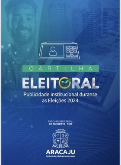 PGM edita cartilha digital sobre condutas vedadas durante as Eleições 2024 - Arte: Ascom/PGM
