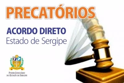 TJ/Sergipe divulga credores de precatrios do Estado que aderiram ao Acordo Direto (Imagem: TJ/SE)