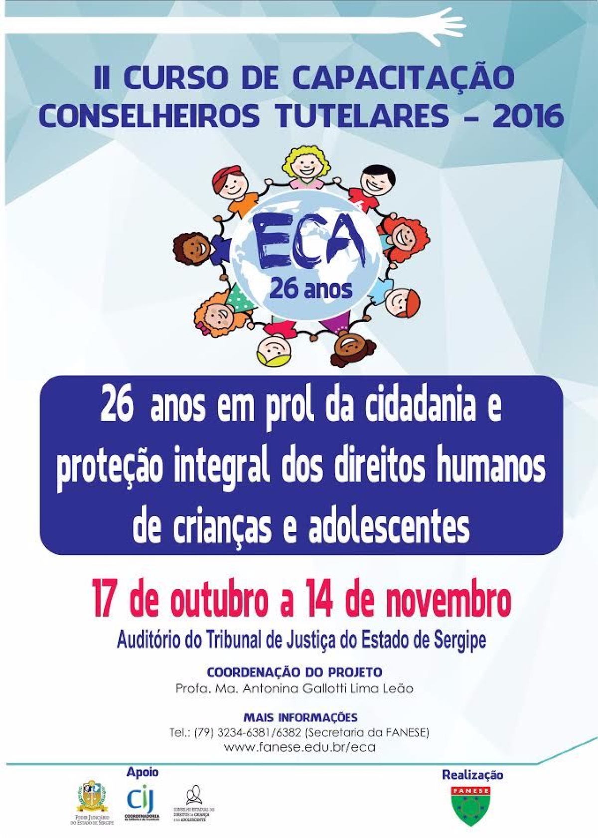 Cartaz do Curso de Capacitao profissional para os Conselheiros Tulelares (Imagem: Divulgao/Assessoria Fanese)